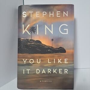 Stephen King You Like it Darker